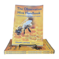 The Observation Hive Hand Book