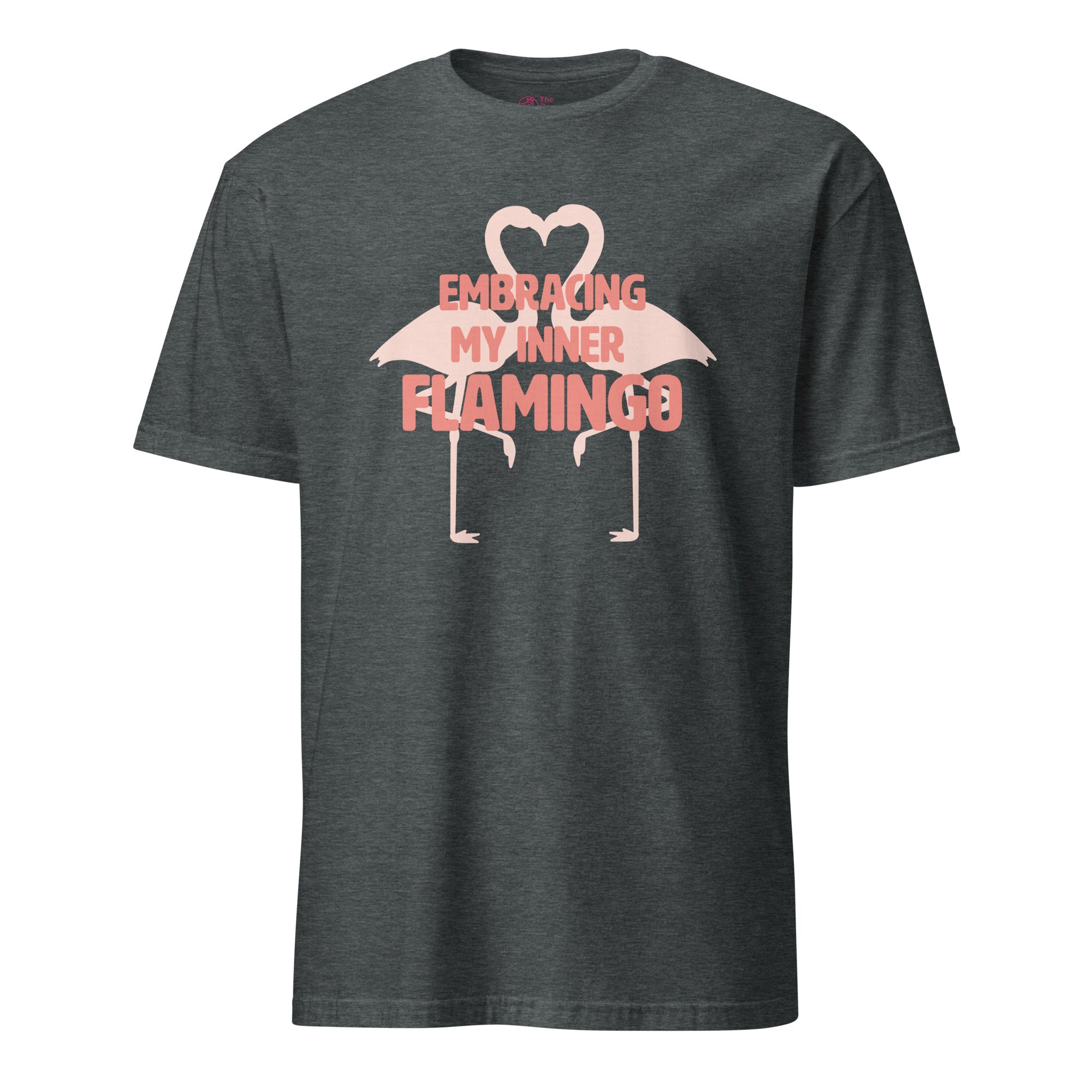 Embracing My Inner Flamingo T-Shirt