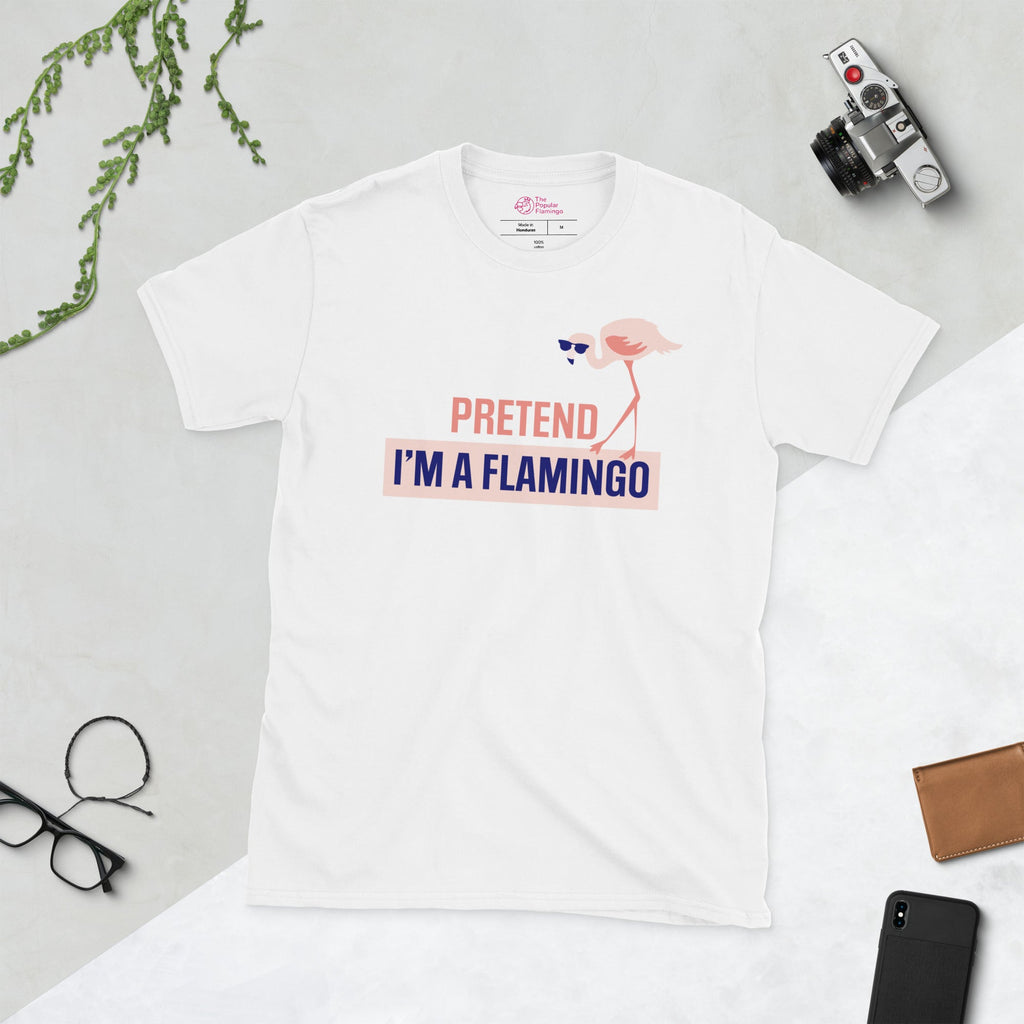 Pretend I'm A Flamingo T-Shirt